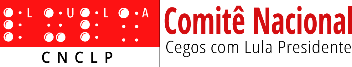 Logo CNCLP: Na forma retangular, a logo tem o vermelho e o branco como cores predominantes, e, na parte superior, à esquerda, o nome Lula, escrito em tinta em Braille, com as letras na cor branca. Abaixo, na cor vermelha, a sigla do Comitê CNCLP. À direita, na parte superior, em vermelho, as palavras, Comitê Nacional, Abaixo, os dizeres, Cegos com Lula Presidente, na cor preta.